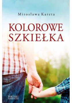 Kareta Mirosława - Kolorowe szkiełka