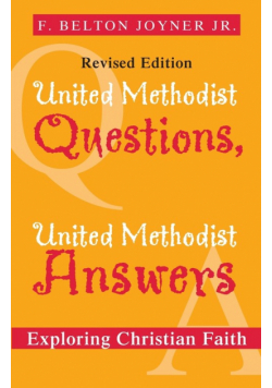 United Methodist Questions, United Methodist Answers