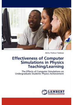 Effectiveness of Computer Simulations in Physics Teaching/Learning