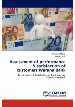 Assessment of Performance & Satisfaction of Customers