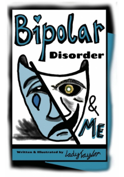 Bipolar Disorder & Me