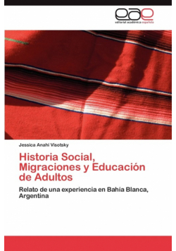 Historia Social, Migraciones y Educación de Adultos