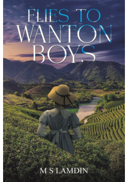 Flies to Wanton Boys