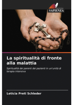 La spiritualità di fronte alla malattia