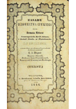 Zasady budownictwa cywilnego 1846r.