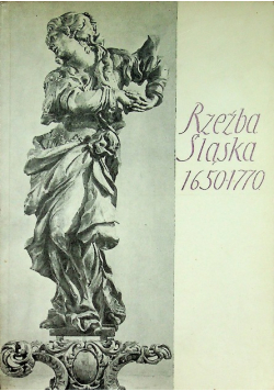 Rzeźba śląska 1650 1770