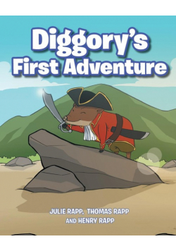Diggory's First Adventure