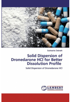 Solid Dispersion of Dronedarone HCl for Better Dissolution Profile