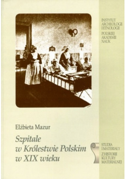 Szpitale w Królestwie Polskim w XIX wieku