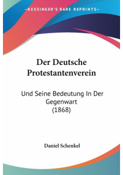 Der Deutsche Protestantenverein