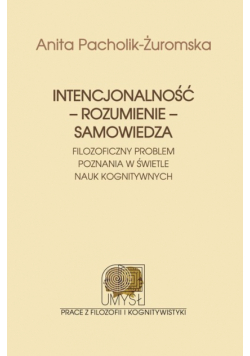 Intencjonalność rozumienie samowiedza