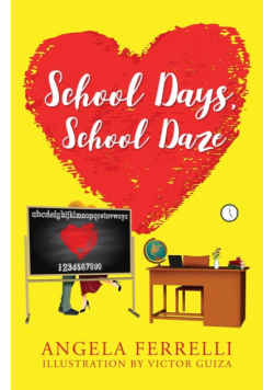 School Days, School Daze
