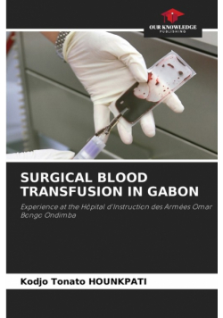 Surgical Blood Transfusion In Gabon