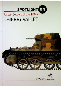 Panzer Colours of the III Reich