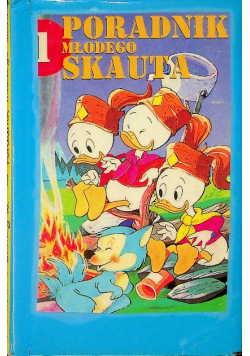 Poradnik młodego skauta Tom 1