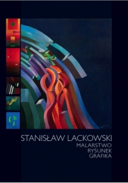 Stanisław Lackowski Malarstwo rysunek grafika