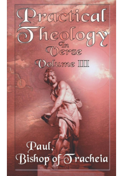 Practical Theology in Verse, Volume III
