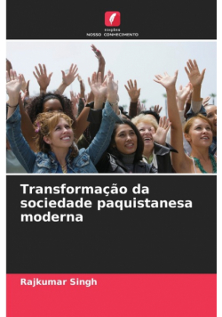 Transformação da sociedade paquistanesa moderna