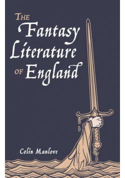 The Fantasy Literature of England