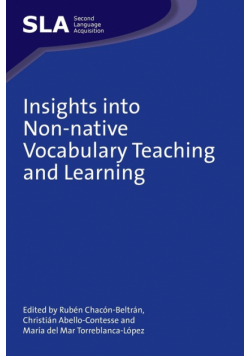 Insights into Non-native Vocabulary Teaching and Learning