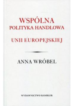 Wspólna polityka handlowa Unii Europejskiej