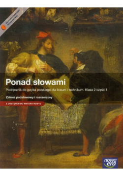 Ponad słowami 2 Język polski Podręcznik Część 1 Zakres podstawowy i rozszerzony