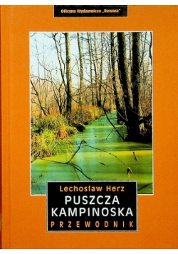 Puszcza Kampinowska Przewodnik