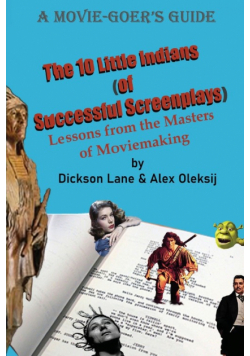 The 10 Little Indians (of Successful Screenplays)