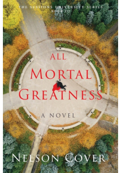 All Mortal Greatness
