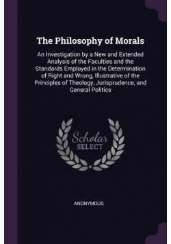 The Philosophy of Morals
