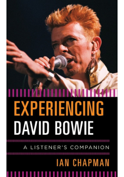 Experiencing David Bowie