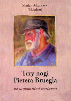 Trzy nogi Pietera Bruegla