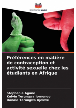 Préférences en matière de contraception et activité sexuelle chez les étudiants en Afrique