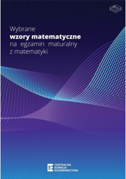Wybrane wzory matematyczne na egzamin maturalny