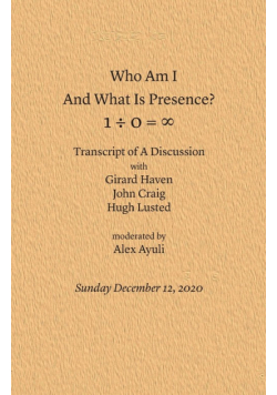 Who Am I and What Is Presence