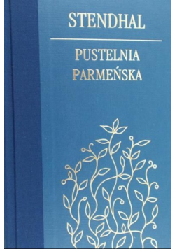 Stendhal Pustelnia Parmeńska