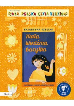 Mała wiedźma Bazylka. Cała Polska czyta dzieciom