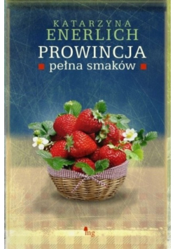 Prowincja pełna smaków