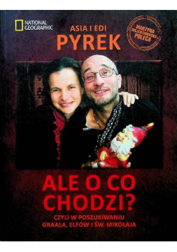 Ale o co chodz Czyli w poszukiwaniu Graala elfów  św  Mkołaja