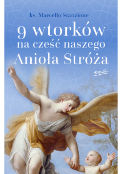 9 wtorków na cześć naszego Anioła Stróża wyd. 2023