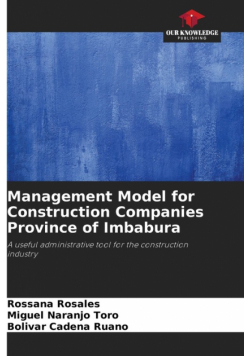 Management Model for Construction Companies Province of Imbabura