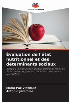 Évaluation de l'état nutritionnel et des déterminants sociaux