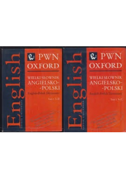 Wielki słownik angielsko polski PWN Oxford Tom I i II