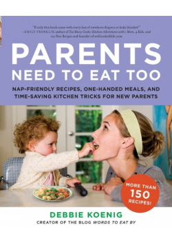 Parents Need to Eat Too