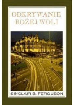 Odkrywanie Bożej Woli