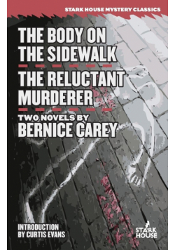 The Body on the Sidewalk / The Reluctant Murderer