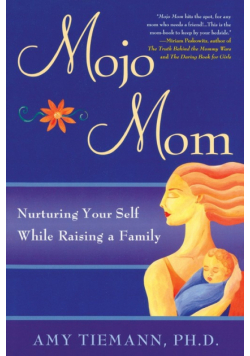Mojo Mom