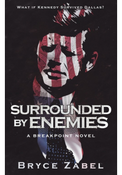 Surrounded by Enemies