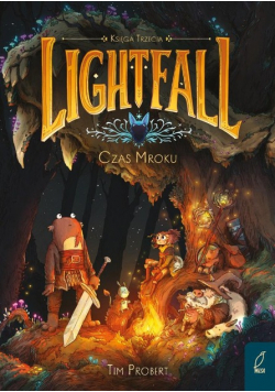 Lightfall Tom 3 Czas mroku