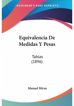 Equivalencia De Medidas Y Pesas